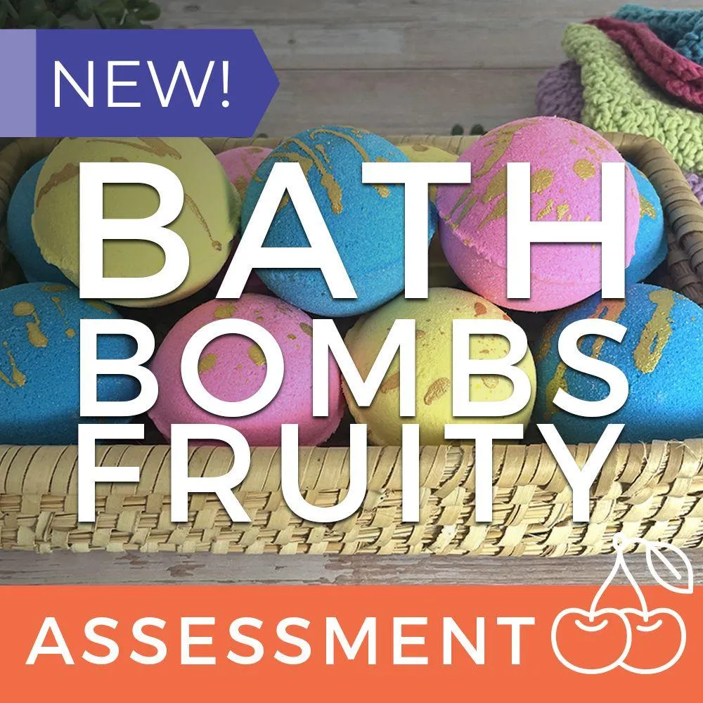 Bath Bomb Assessment (CPSR) - Fruity