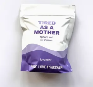 Tired As A Mother Epsom Salt Bath Soak